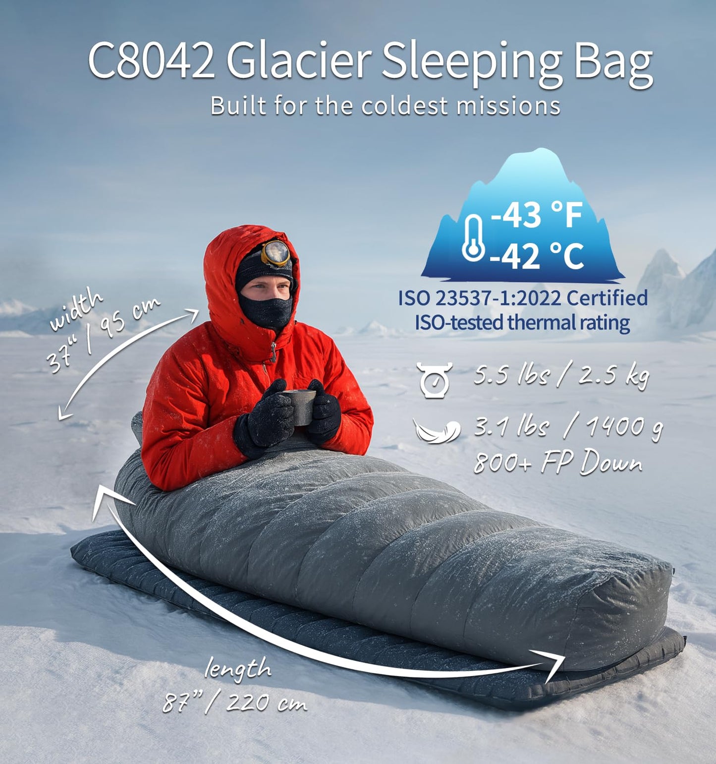 C8042 Glacier Sleeping Bag -42°C/-42°F (ISO-23537)